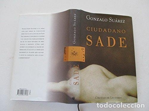 books: CIUDADANO SADE [ENCUADERNACI&Oacute;N DE BIBLIOTECA] GONZALO SUAREZ -