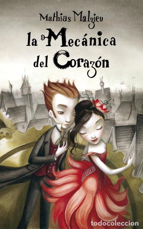 Libri di seconda mano: LA MEC&Aacute;NICA DEL CORAZ&Oacute;N - Malzieu, Mathias