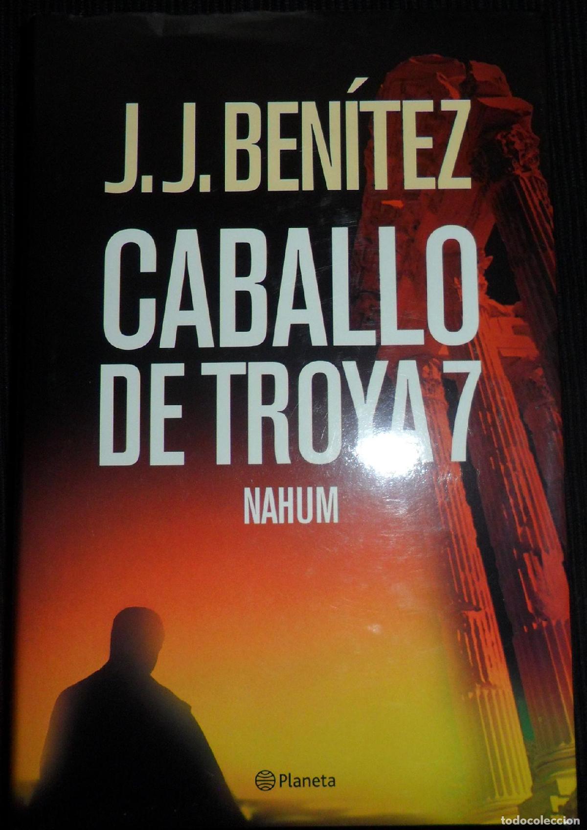 B&uuml;cher: NAHUM: CABALLO DE TROYA 7 BENITEZ, JUAN JOSE -