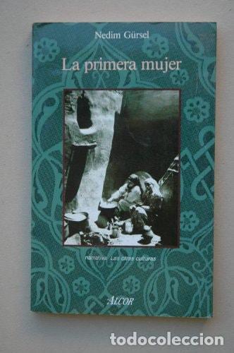B&uuml;cher: PRIMERA MUJER, LA [TAPA BLANDA] NEDIM GURSEL -