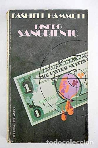 books: DINERO SANGRIENTO [TAPA BLANDA] HAMMETT,DASHIELL -
