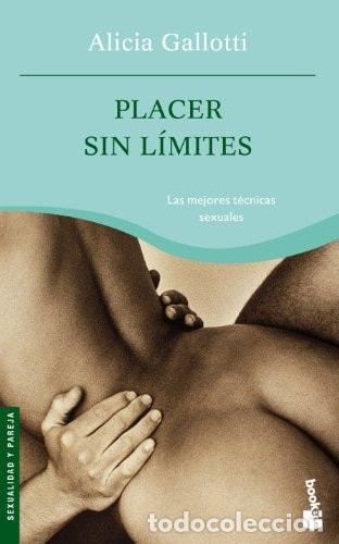 Libri di seconda mano: PLACER SIN L&Iacute;MITES - Gallotti, Alicia