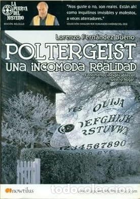 Libri di seconda mano: POLTERGEIST-UNA INCOMODA REALIDAD [ENCUADERNACI&Oacute;N DE BIBLIOTECA] LORENZO FERNANDEZ BUENO -