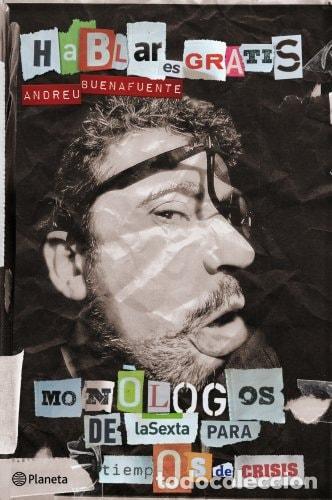 books: HABLAR ES GRATIS - Buenafuente, Andreu