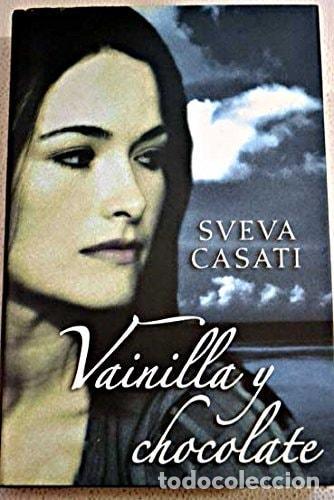 books: VAINILLA Y CHOCOLATE CASATI, SVEVA -