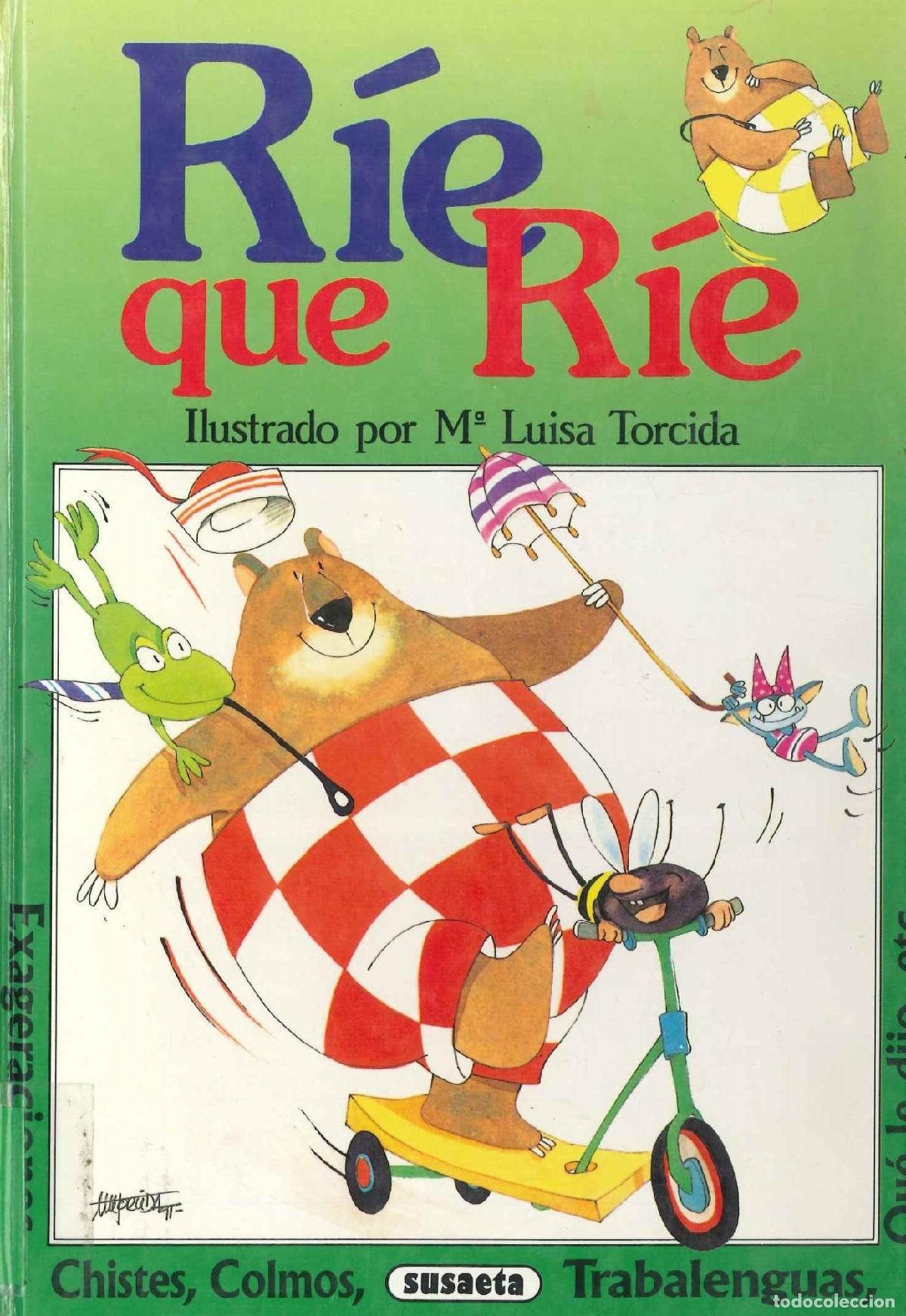 B&uuml;cher: R&Iacute;E QUE R&Iacute;E - Susaeta, Equipo