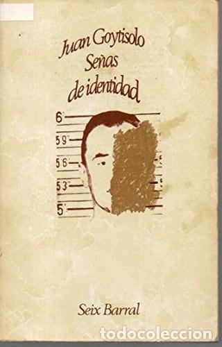 Libri di seconda mano: SE&Ntilde;AS DE IDENTIDAD GOYTISOLO, JUAN -