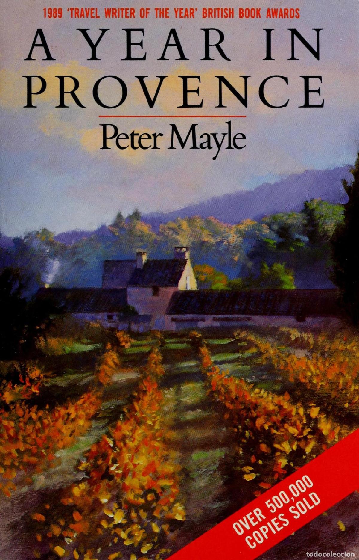 Libros: A YEAR IN PROVENCE (ROMAN) [IDIOMA INGL&Eacute;S] MAYLE, PETER -