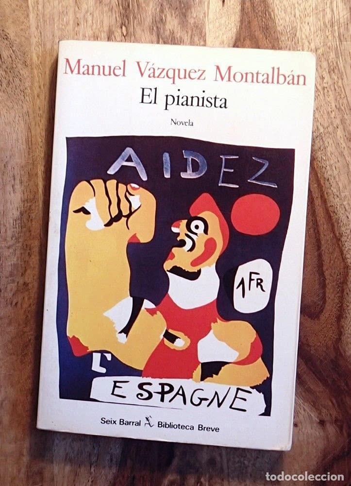 B&uuml;cher: EL PIANISTA VAZQUEZ MONTALBAN, MANUEL -