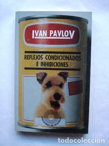 Libri di seconda mano: REFLEJOS CONDICIONADOS E INHIBICIONES [TAPA BLANDA] PAVLOV,IV&Aacute;N -