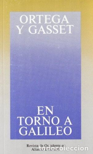 B&uuml;cher: EN TORNO A GALILEO - Ortega Y Gasset, Jos&eacute;