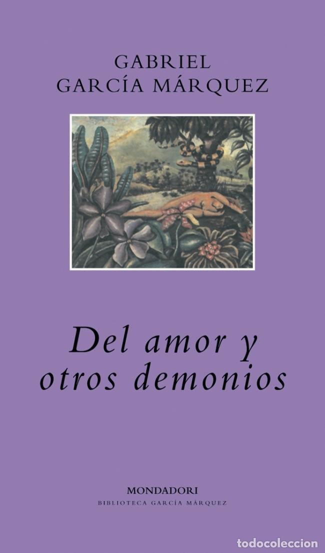 B&uuml;cher: DEL AMOR Y OTROS DEMONIOS (LITERATURA RANDOM HOUSE) [TAPA BLANDA] GARCIA MARQUEZ, GABRIEL -