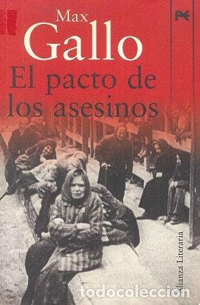 Libri di seconda mano: EL PACTO DE LOS ASESINOS (ALIANZA LITERARIA (AL)) GALLO, MAX AND LOZANO GONZ&Aacute;LEZ, WENCESLAO CARLOS -