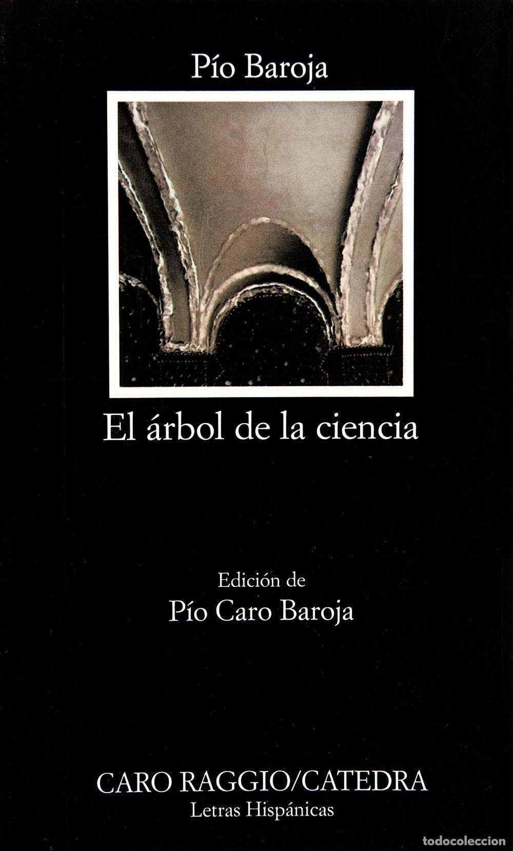 B&uuml;cher: EL &Aacute;RBOL DE LA CIENCIA - Baroja, P&iacute;o