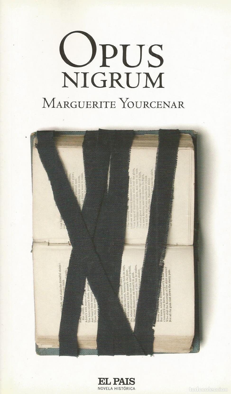 Libros: OPUS NIGRUM [ENCUADERNACI&Oacute;N DE BIBLIOTECA] MARGUERITE YOURCENAR -
