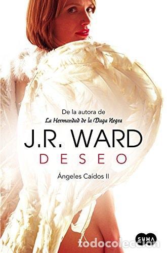 Livros em segunda m&atilde;o: DESEO (&Aacute;NGELES CA&Iacute;DOS 2) - Ward, J.r.