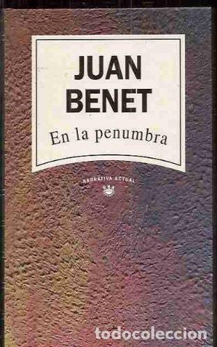 B&uuml;cher: EN LA PENUMBRA. [TAPA BLANDA] BENET,JUAN. -