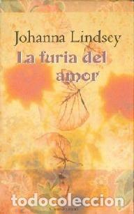 B&uuml;cher: LA FURIA DEL AMOR [TAPA BLANDA] LINDSEY, JOHANNA -