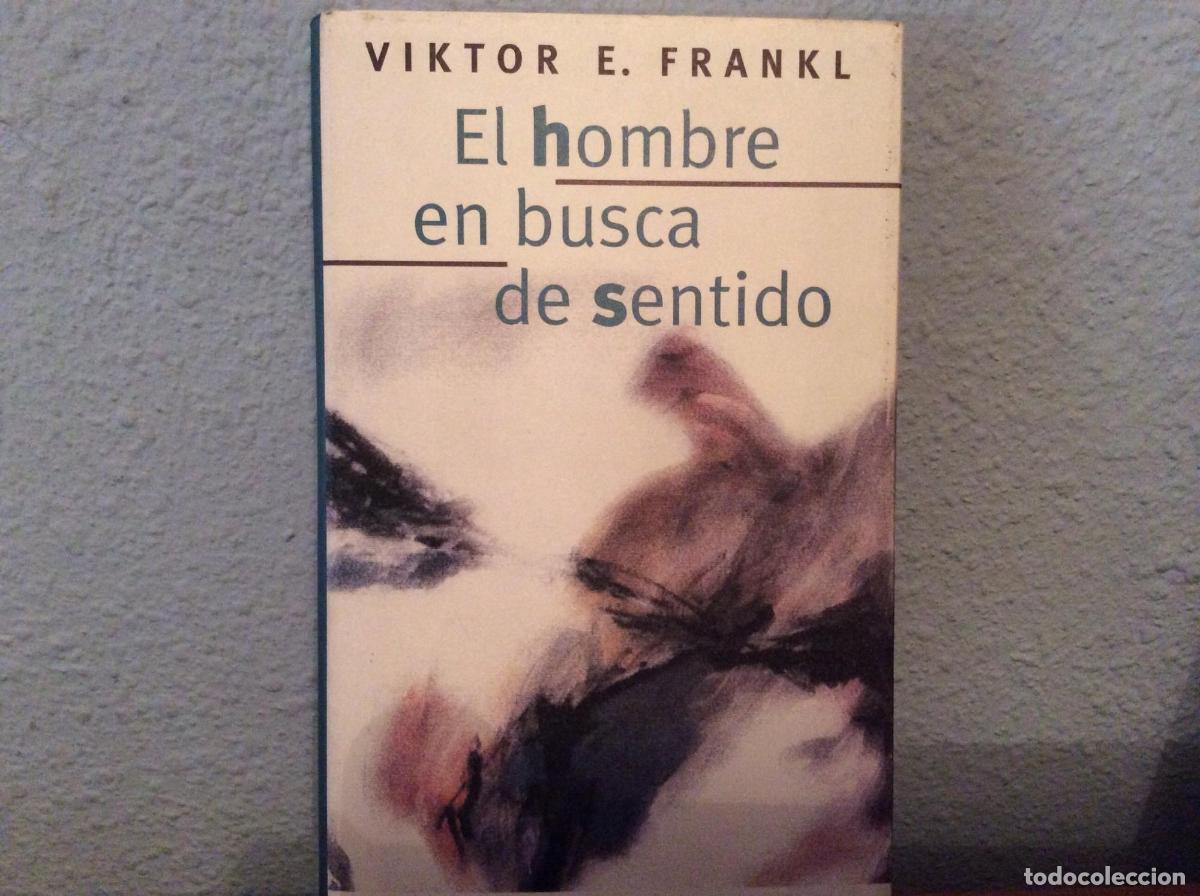 Libros: HOMBRE EN BUSCA DE SENTIDO, EL FRANKL, VIKTOR E. -