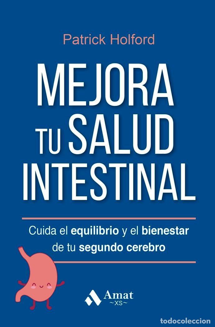Libri di seconda mano: MEJORA TU SALUD INTESTINAL - Holford, Patrick