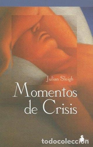 B&uuml;cher: MOMENTOS DE CRISIS (CAMPA&Ntilde;A 6,95) SLEIGH, JULIAN -