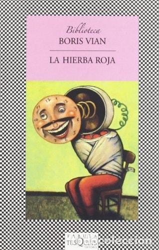 books: LA HIERBA ROJA - Vian, Boris