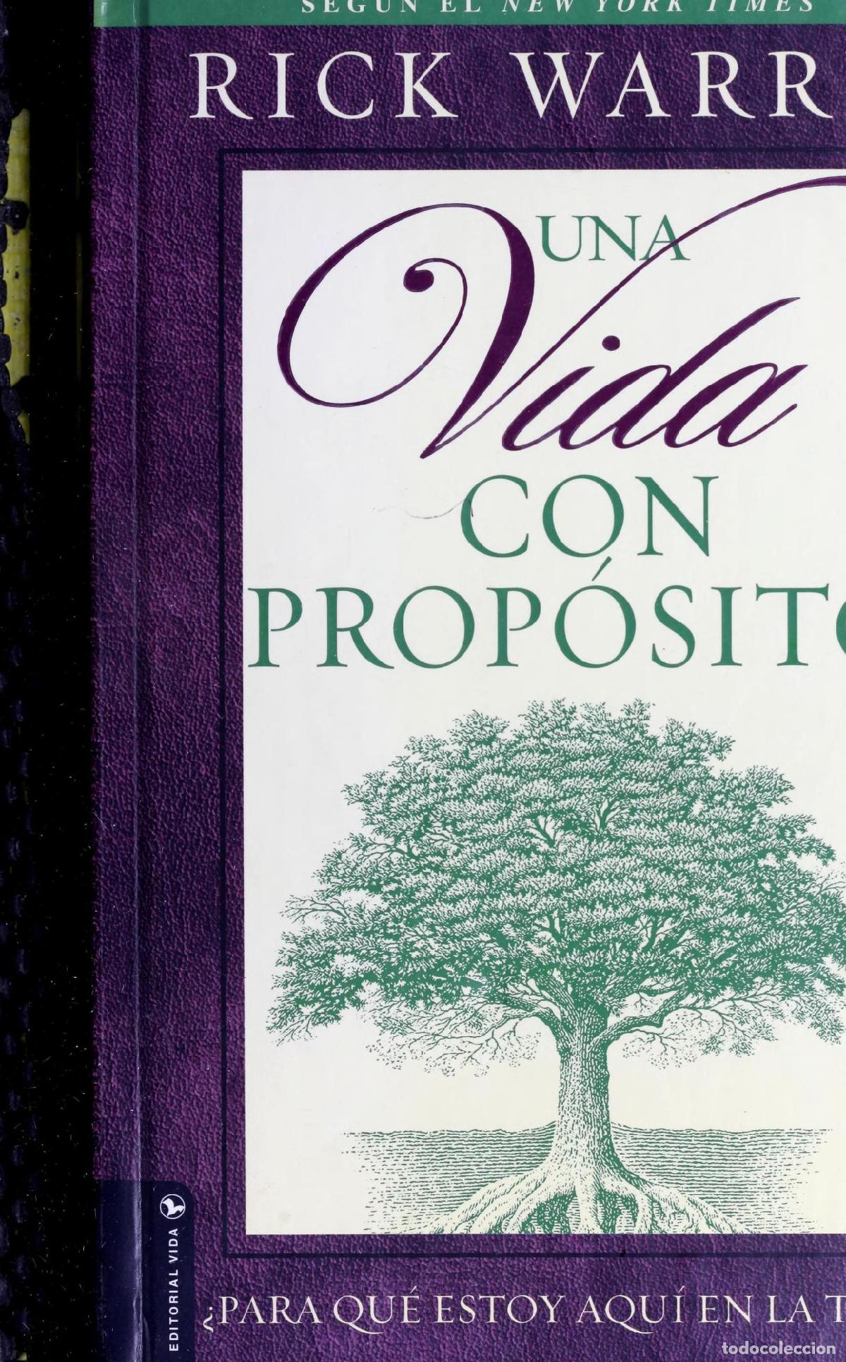 books: UNA VIDA CON PROPOSITO / THE PURPOSE DRIVEN LIFE: PARA QUE ESTOY AQUI EN LA TIERRA [TAPA BLANDA] WAR