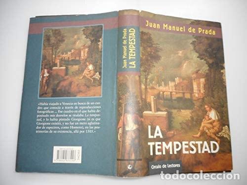 B&uuml;cher: LA TEMPESTAD [TAPA BLANDA] PRADA, JUAN MANUEL DE -