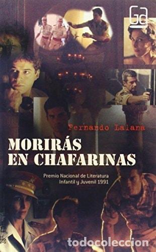 Livres: MORIR&Aacute;S EN CHAFARINAS: 102 (GRAN ANGULAR) LALANA, FERNANDO -