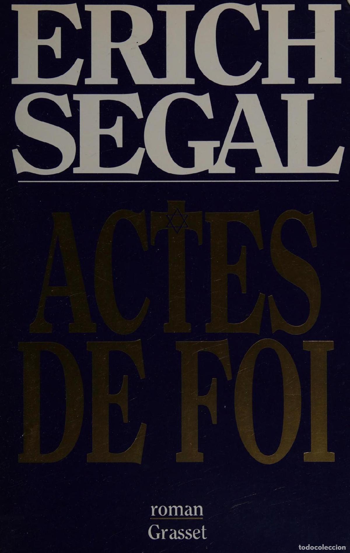 B&uuml;cher: ACTES DE FOI [TAPA BLANDA] SEGAL, ERICH -