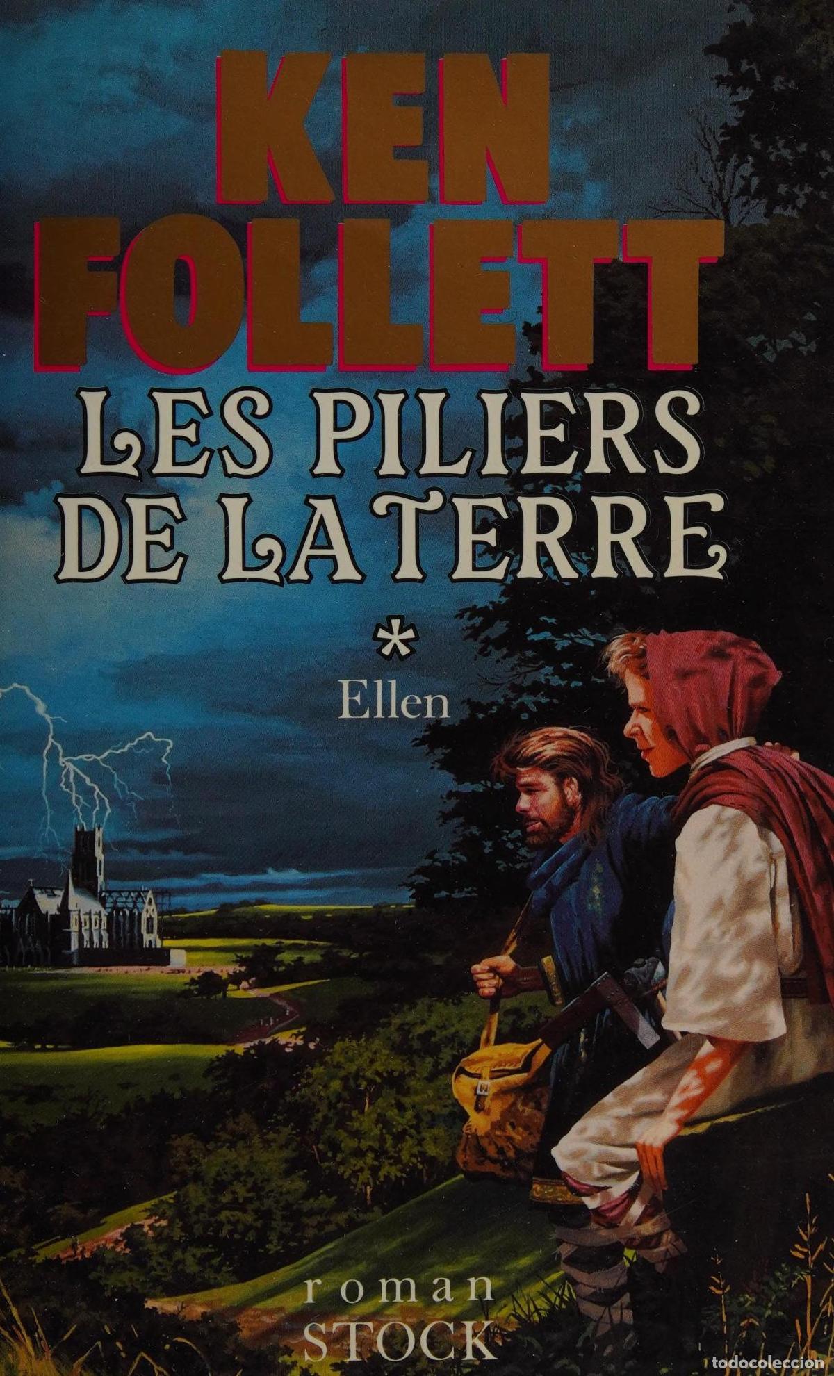 books: LES PILIERS DE LA TERRE, T. 1 : ELLEN (LITT&Eacute;RATURE ETRANG&Egrave;RE) [TAPA BLANDA] FOLLETT KEN -