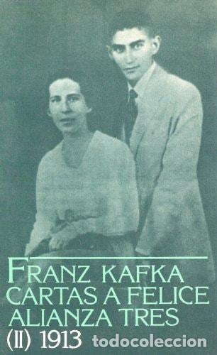 B&uuml;cher: CARTAS A FELICE, T.2. 1913 KAFKA, FRANZ -