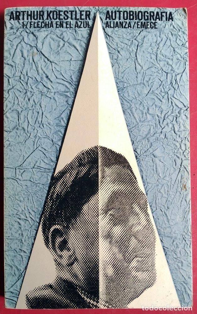 Livros em segunda m&atilde;o: AUTOBIOGRAF&Iacute;A, TOMO 1. FLECHA EN EL AZUL [LIBRO DE BOLSILLO] ARTHUR KOESTLER -