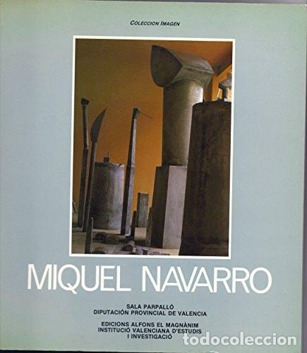 B&uuml;cher: MIQUEL NAVARRO. [TAPA BLANDA] MIQUEL NAVARRO. -