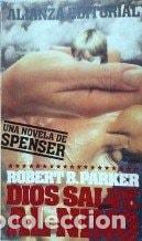 books: DIOS SALVE AL NI&Ntilde;O [LIBRO DE BOLSILLO] PARKER, ROBERT B. -