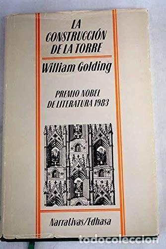 books: CONSTRUCCION DE LA TORRE [TAPA BLANDA] GOLDING, WILLIAM -