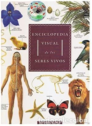 Libros: ENCICLOPEDIA VISUAL DE LOS SERES VIVOS [TAPA DURA] VARIOS -