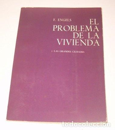 B&uuml;cher: EL PROBLEMA DE LA VIVIENDA Y LAS GRANDES CIUDADES (CIENCIA URBAN&Iacute;STICA) ENGELS, FRIEDRICH -