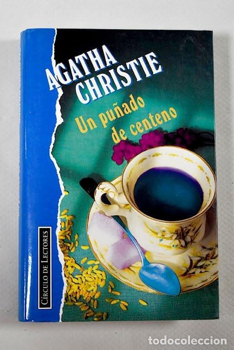 B&uuml;cher: UN PU&Ntilde;ADO DE CENTENO [TAPA DURA] CHRISTIE, AGATHA -