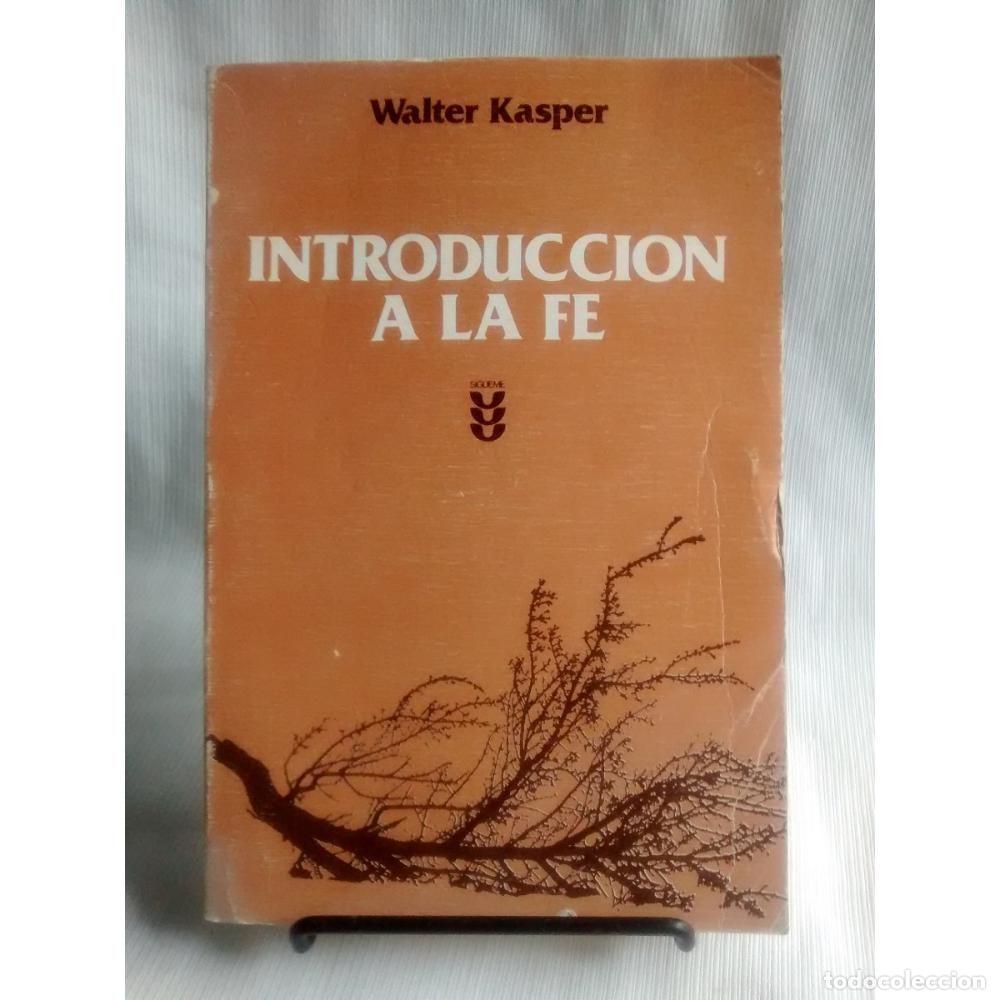 Libros: INTRODUCCION A LA FE (PEDAL) KASPER, WALTER - - Foto 1