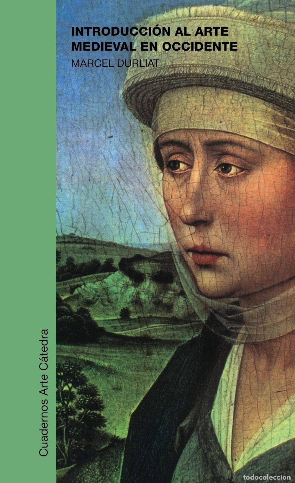 Livres: INTRODUCCI&Oacute;N AL ARTE MEDIEVAL EN OCCIDENTE - Durliat, Marcel