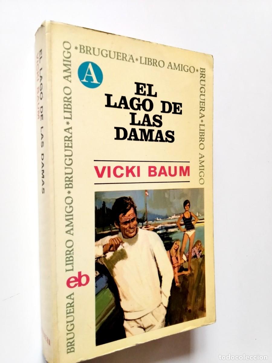 Vicky Baum - El lago de las damas