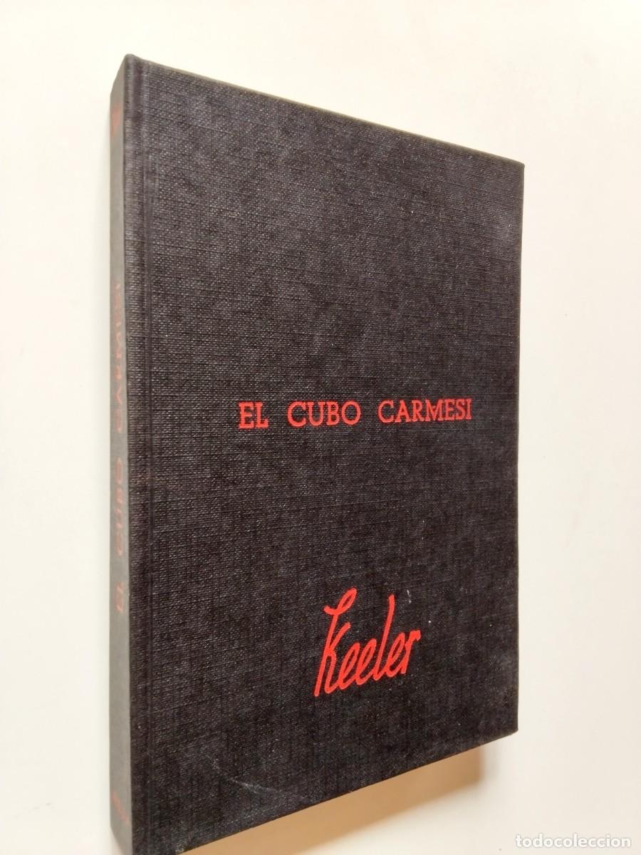Harry Stephen Keeler - El cubo carmes&iacute;