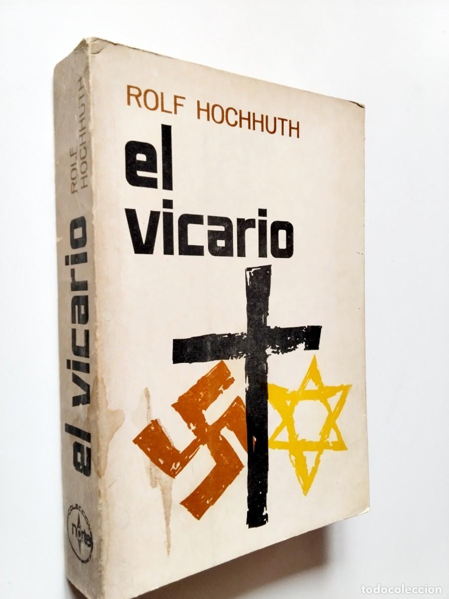 Rolf Hochhuth (Pr&oacute;logo de Erwin Piscator) - El vicario