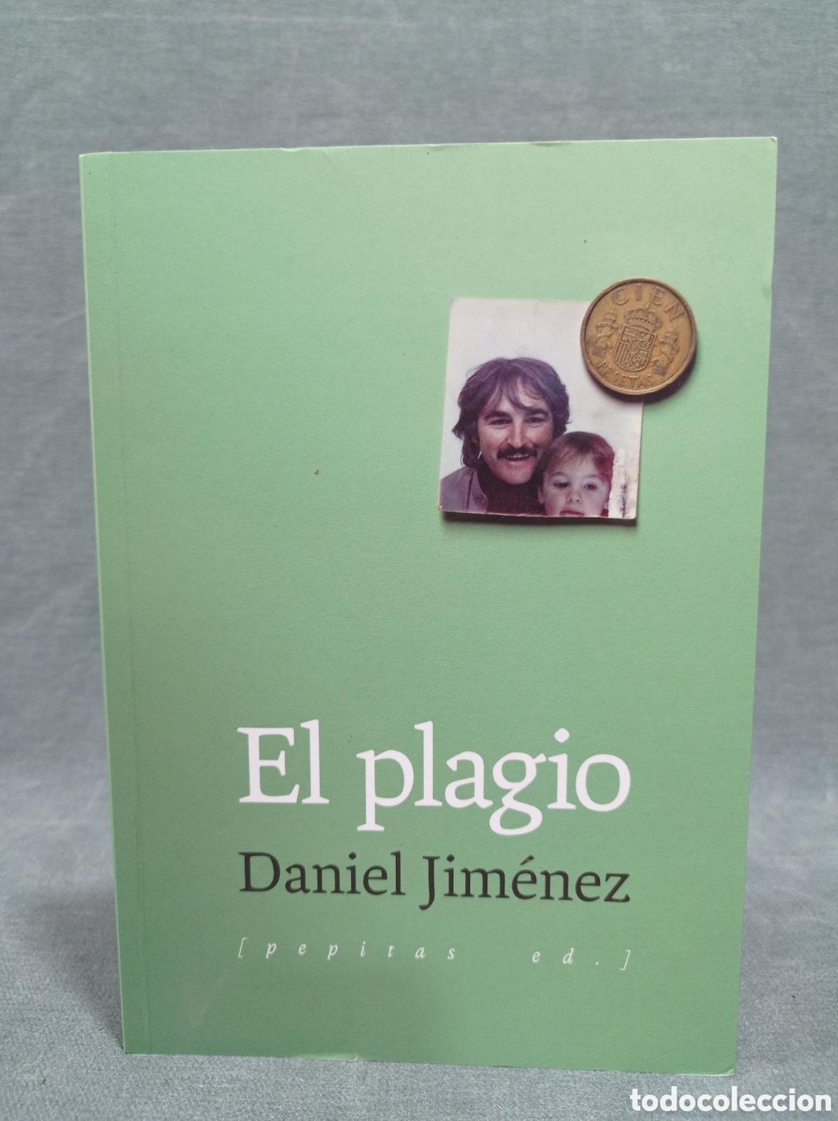 B&uuml;cher: EL PLAGIO - DANIEL JIM&Eacute;NEZ - ED. PEPITAS DE CALABAZA