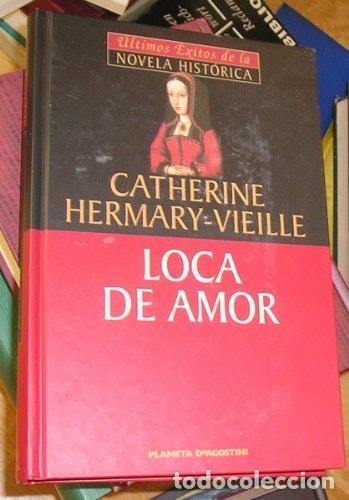 Livros em segunda m&atilde;o: LOCA DE AMOR HERMARY-VIEILLE, CATHERINE -