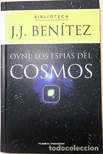 Livros em segunda m&atilde;o: OVNI. LOS ESPIAS DEL COSMOS BEN&Iacute;TEZ, J. J. -