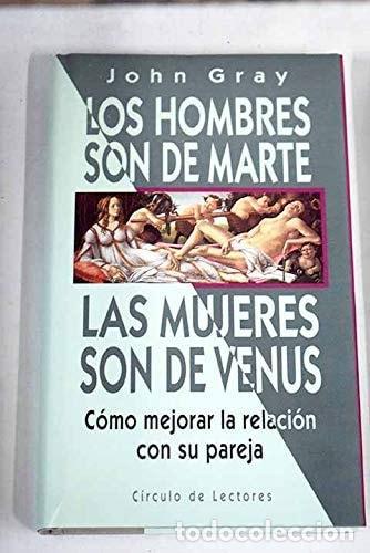 Libri di seconda mano: HOMBRES SON DE MARTE, LA MUJERES SON DE VENUS, LOS [TAPA BLANDA] GRAY, JOHN -