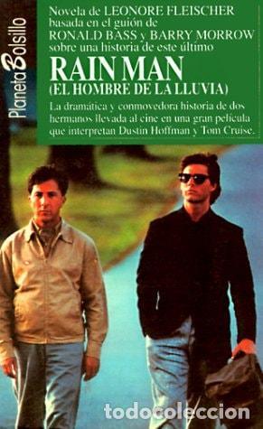 books: RAIN MAN (EL HOMBRE DE LA LLUVIA) [TAPA BLANDA] FLEISCHER, LEONORE - BASADA EN EL GUI&Oacute;N DE RONALD BA