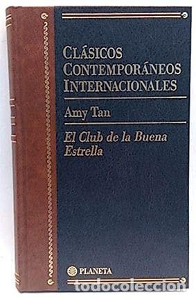 Libros: EL CLUB DE LA BUENA ESTRELLA (CLASICOS CONTEMPORANEOS INTERNACIONALES, TAN, AMY -